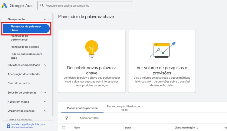 Imagem da ferramenta de Planejador de palavras-chave do Google Ads, mostrando opções para descobrir novas palavras-chave e ver volume de pesquisas.